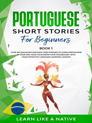 cover image of Portuguese Short Stories for Beginners Book 1